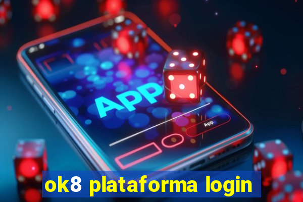 ok8 plataforma login